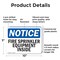 Signmission Fire Sprinkler Equipment Inside OSHA Notice Sign, Plastic, 10in W x 7in L, 2PK OS-2PACK-NS-P-710-L-12665 - alternate 4